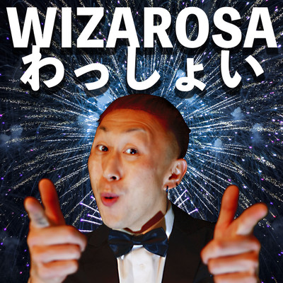 WIZA ROZA わっしょい (なちゅぽんリミックス)のジャケット写真