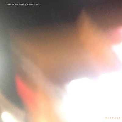 Turn Down Days (CHILLOUT mix) Front Cover
