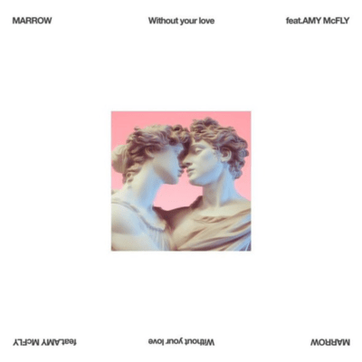 Without your love (feat. AMY McFLY)のジャケット写真
