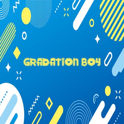GRADATION BOY Front Cover