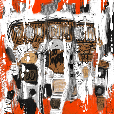 Too Much Front Cover