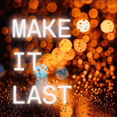 MAKE IT LAST (feat. nero & Crimson) Front Cover