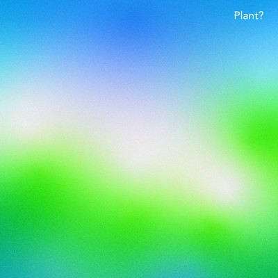 Plant? Front Cover