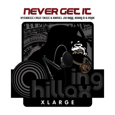 Never Get It (feat. Henny K & ralph) Front Cover