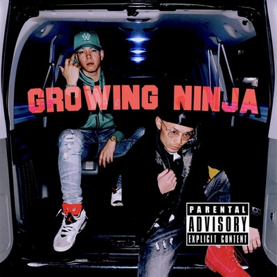 Growing Ninja (feat. N.butta a.k.a. aburaya) Front Cover