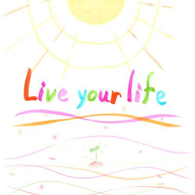 Live your lifeのジャケット写真
