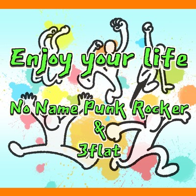 Enjoy your lifeのジャケット写真