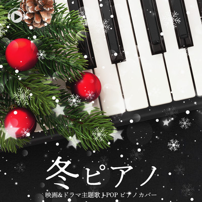 Winter Piano ~Movie & Drama Theme Songs J-POP Piano Cover Front Cover