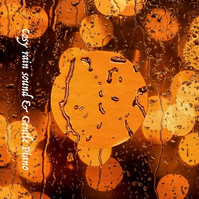 Cosy rain sound & Gentle Piano Front Cover