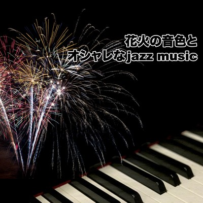 Sounds of fireworks and fashionable jazz music Front Cover