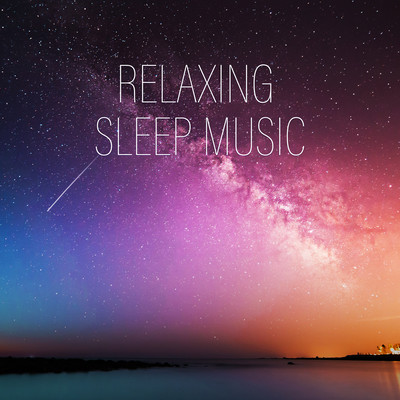 RELAXING SLEEP MUSIC -BGM that will help you sleep- Front Cover