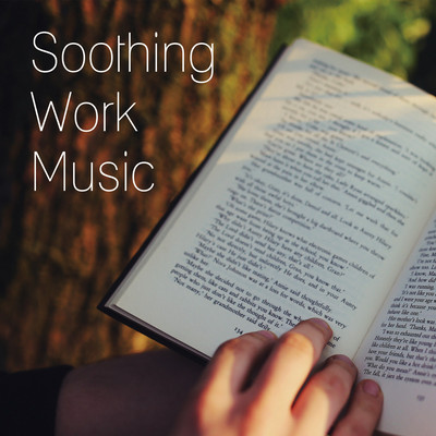 Soothing Work Music -Piano Melodies that Enchances Your Memorization- Front Cover