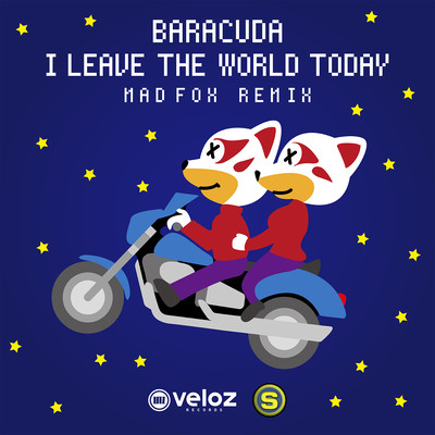 I LEAVE THE WORLD TODAY (MADFOX REMIX) Front Cover