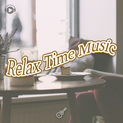 Relax Time Music -Nostalgic Comforting Acoustic Sounds- Front Cover