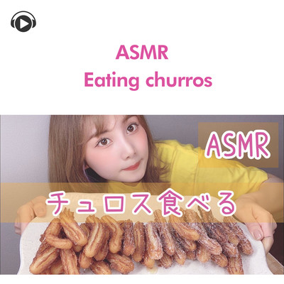 ASMR - Eating churros- Front Cover