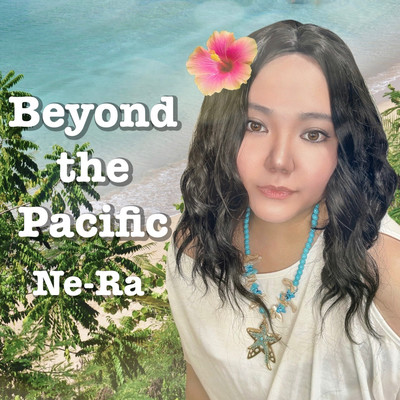 Beyond the Pacificのジャケット写真