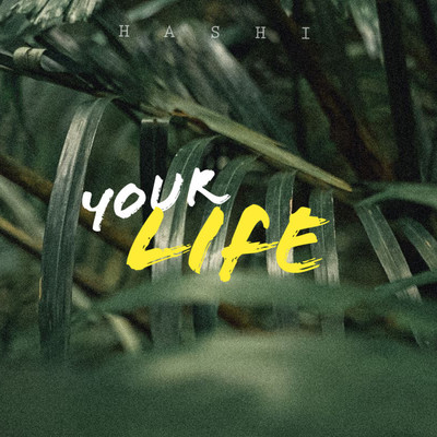 Your lifeのジャケット写真