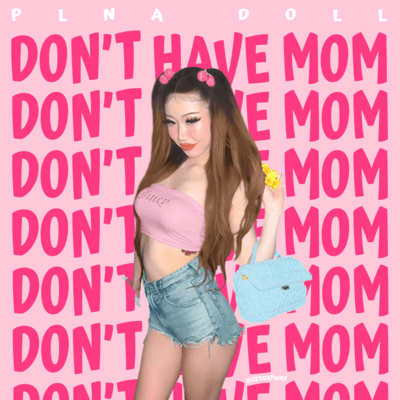 Don't Have Mom Front Cover