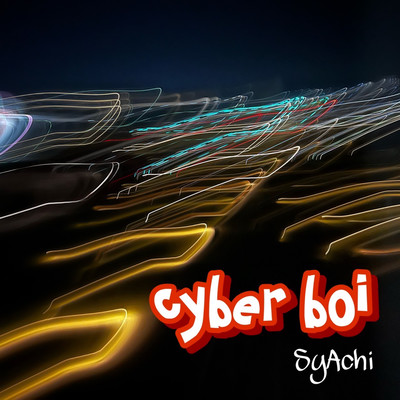 Cyber boi!!! Front Cover