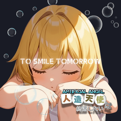 TO SMILE TOMORROW (song by YaminBismillah) Front Cover