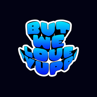 But We Love ryuppe (YaminBismillah Cover) Front Cover