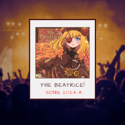 The Beatrice! Song 2024-Aのジャケット写真