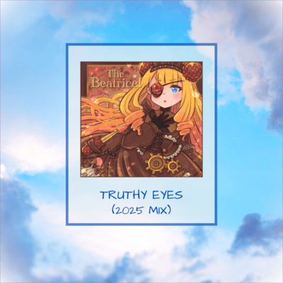 Truthy Eyes (2025 Mix) Front Cover