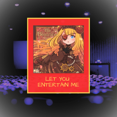 Let You Entertain Me Front Cover
