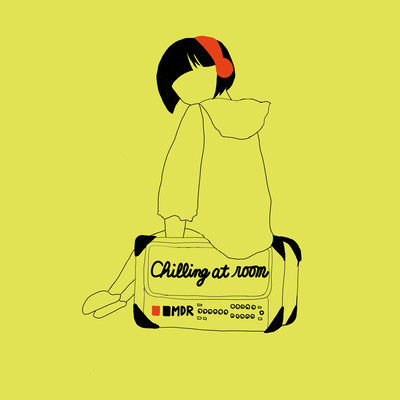 Chilling at Roomのジャケット写真
