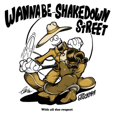 WANNA BE SHAKEDOWN STREET Front Cover