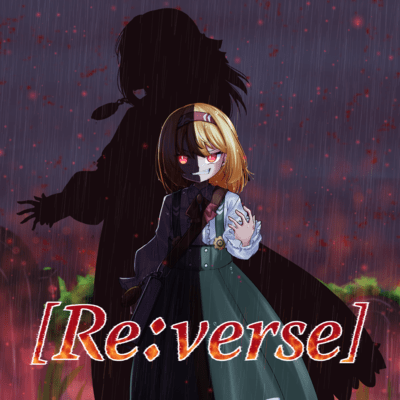 Re:verse (feat. 裏命 & IA)のジャケット写真