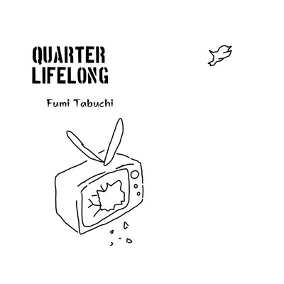 QUATER LIFE LONG Front Cover