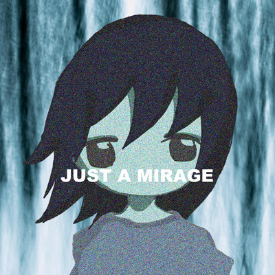 Just a Mirage Front Cover