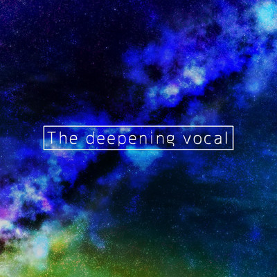 The deepening vocal Front Cover