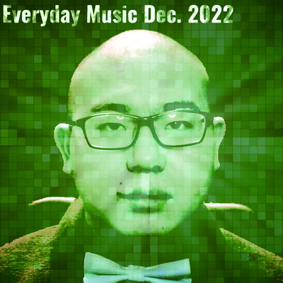 Everyday Music Dec. 2022のジャケット写真