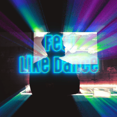 Feel Like dance Front Cover