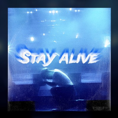 Stay alive Front Cover