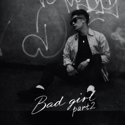 Bad girl part2のジャケット写真