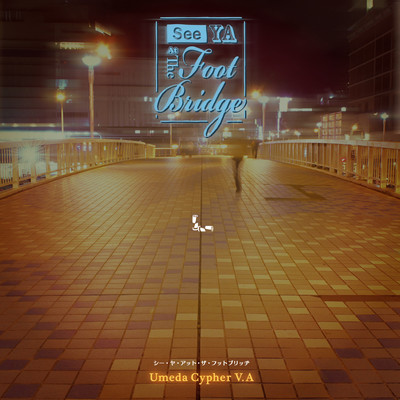 See Ya At The Footbridge Front Cover