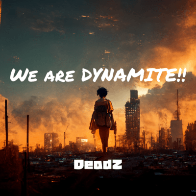 WE ARE DYNAMAITE!! Front Cover