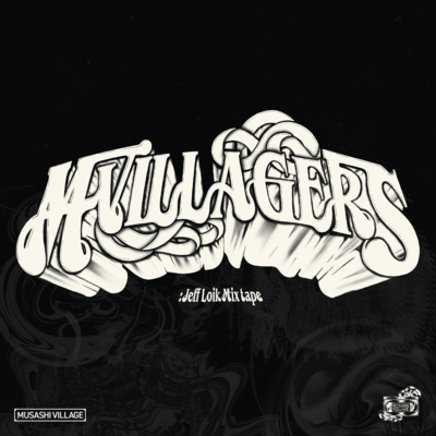 M-Villagers : Jeff Loik Mixtape Front Cover
