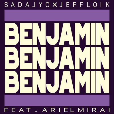 Benjamin (feat. Ariel 未来)のジャケット写真