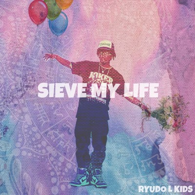 SIEVE MY LIFE Front Cover
