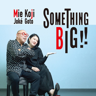 SOMETHING BIG!! Front Cover