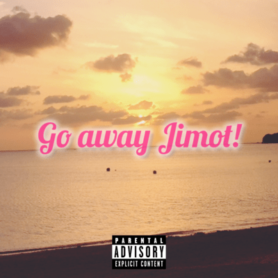 Go away Jimot! Front Cover