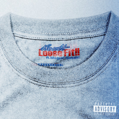 Loose Fit!! (feat. Meguri Sasaki) Front Cover