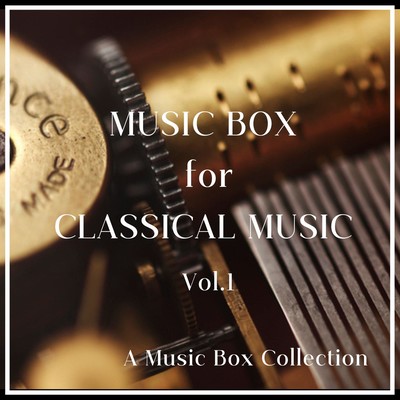 Music box For Classical Music Vol.1 Front Cover