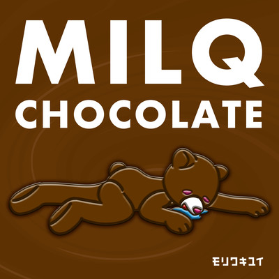 MILQ CHOCOLATE Front Cover