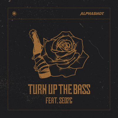 Turn Up The Bass (feat. SEO7G) Front Cover