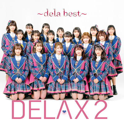 DELAX2 ~dela best~ Front Cover